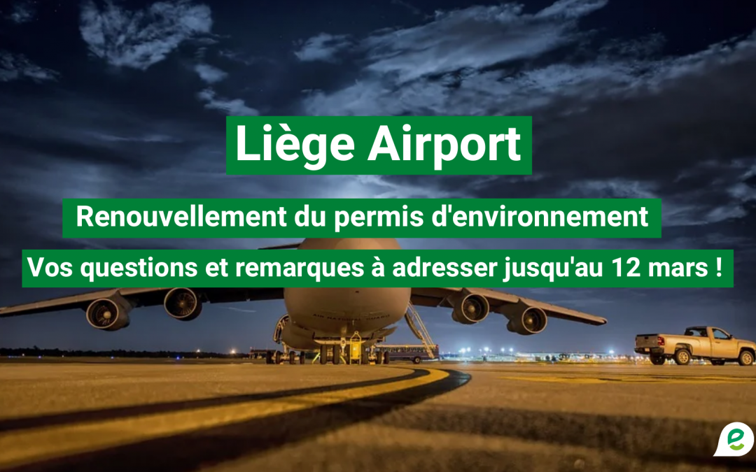 Flughafen Lüttich – Umweltverträglichkeitsstudie: Bürger sind eingeladen, sich zu äußern